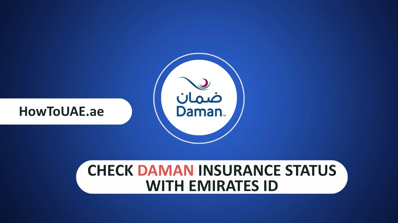 Check Daman Insurance Status With Emirates ID