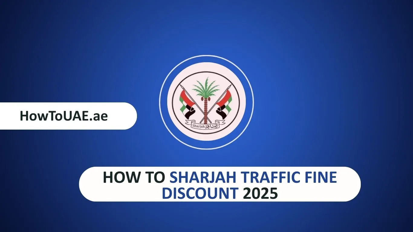 Sharjah Traffic Fine Discount 2025